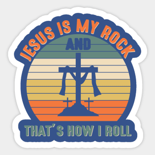 Jesus is my rock, Christian gifts Sticker